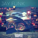 Jay Funk - Yeah Yeah