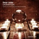 Serge Landar - Divination (Wellenrausch\'s Dark Matter Remix)