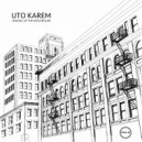 Uto Karem - Dazed (Original Mix)