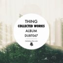 Thing - Love (On My Mind)