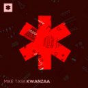 Mike Task - Kwanzaa (Original Mix)