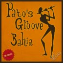 Pato's Groove - Bahia