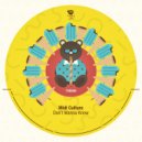 Midi Culture - Don't Wanna Know
