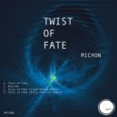 Michon - Twist of Fate (Dirty Politics Remix)