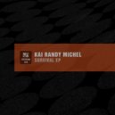Kai Randy Michel - Execute (Original Mix)