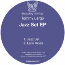 Tommy Largo - Latin Vibes