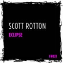 Scott Rotton - Eclipse (Original Mix)