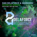 Dan Delaforce & Saunders - Razorblade (Micky Bro Remix)