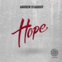 Andrew Starkoff - Hope (Original Mix)