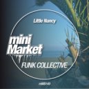 Little Nancy - Funk Collective (Neverstrain Remix)