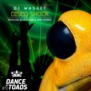 DJ Wassef - Disco Shock (Original Mix)