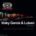 Inaky Garcia & Luisen - Athenas (Camilo Franco Remix)