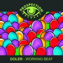 Doler - Working Beat (Original Mix)