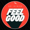 Hp Vince - Feel Good