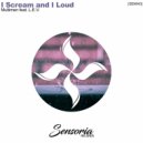 Multimen Feat. L.E.V. - I Scream And I Loud (Misha Sinal Remix)