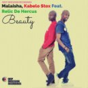 Malaisha, Kabelo Stox Feat. Relic De Hercus - Beauty (Vocal Mix)