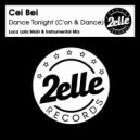 Cei Bei - Dance Tonight (C\'on & Dance) (Cei A-pella)