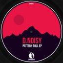 D.Noisy - Weizen Regeln (Original Mix)