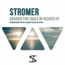 Stromer - Adaggio For Souls In A Heaven (Original Mix)