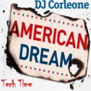 DJ Corleone - American Dream (Original Mix)