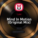 Law - Mind In Motion