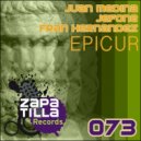 Juan Medina & Jefone & Fran Hernandezz - Epicur (Original Mix)