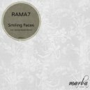 RAMA7 - Smiling Faces