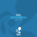 IRA - SpaceBox (Radio Edit)