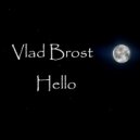 Vlad Brost - Itantet The Best