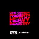 Chris Chambers feat. Heavy Industry - Neotribe (Original Mix)