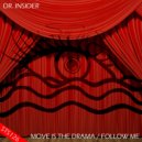 Dr. Insider - Follow Me (Original Mix)