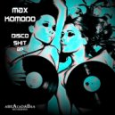 Max Komodo - Back To Eight