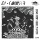 dOP - Carousel (Bedouin Remix)