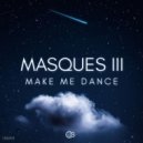 Masques III - Never (Original Mix)