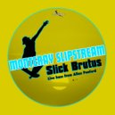 Slick Brutus - Monterey Slipstream (Original Mix)