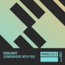Exolight - Somewhere With You (Extended Mix)
