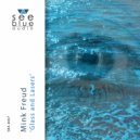 Mink Freud - Glass & Lasers