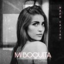 Mafe Cajiao - Mi Boquita ()