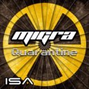 MIGRA - Quarantine