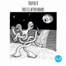 Tripio X - Locomotion