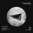 Baluca & Monococ - Drive That Bitch (Vilmos Blau Remix)