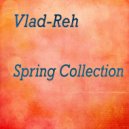 Vlad-Reh - Warm Wind (Original Mix)