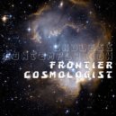Frontier Cosmologist - Chapter II - Wandering (Original Mix)