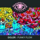 Doler - Funky Flow (Original Mix)