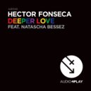 Hector Fonseca, Natascha Bessez - Deeper Love (Pride)