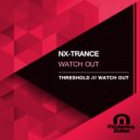 Nx-Trance - Watch Out