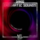 Danio - Enigmatic Sounds (Original Mix)