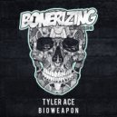 Tyler Ace - Bioweapon (Original Mix)