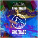 Delphine - River Night (Original Mix)