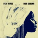 Deni Hines - A Long Walk (Ken Walker\'s For The Funk Of It Edit)